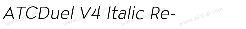 ATCDuel V4 Italic Re字体转换